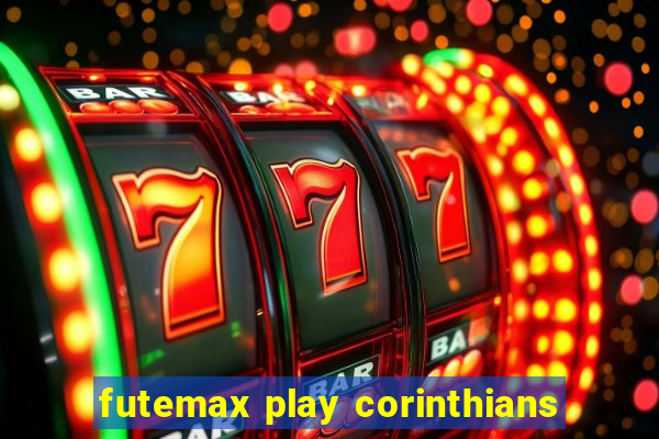 futemax play corinthians